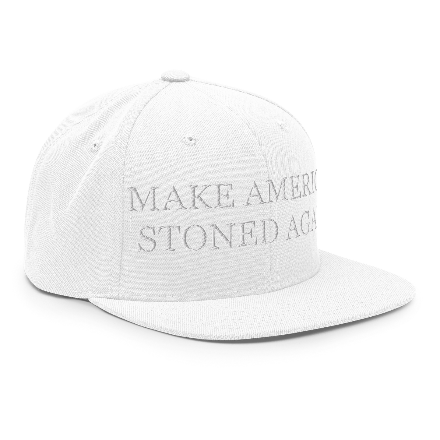 Make America Stoned Again Snapback Hat