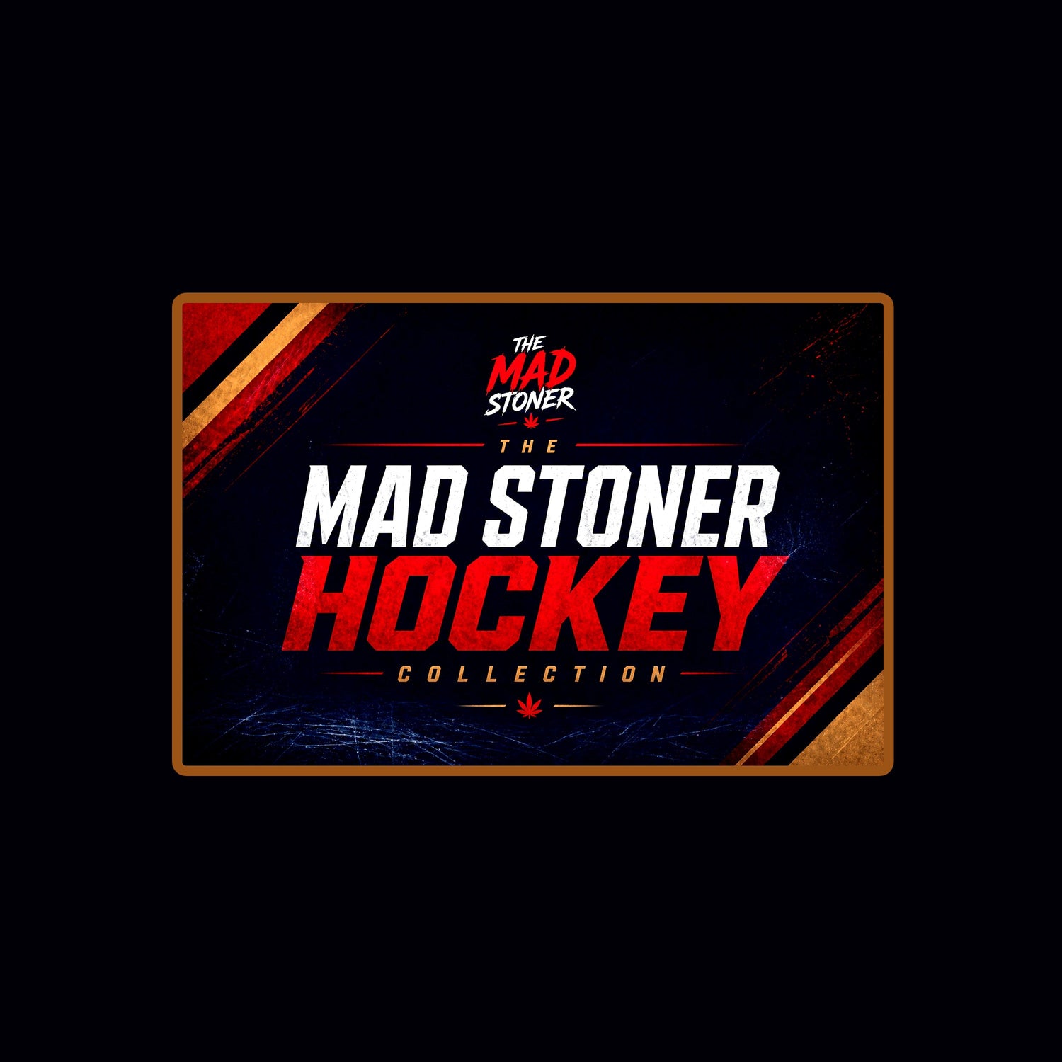 The Mad Stoner Hockey Collection