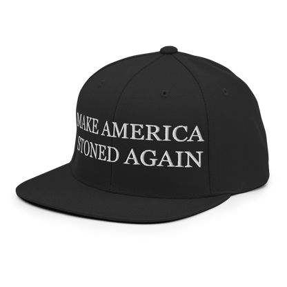 Make America Stoned Again Snapback Hat