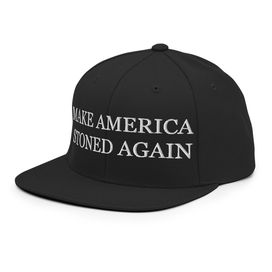 Make America Stoned Again Snapback Hat
