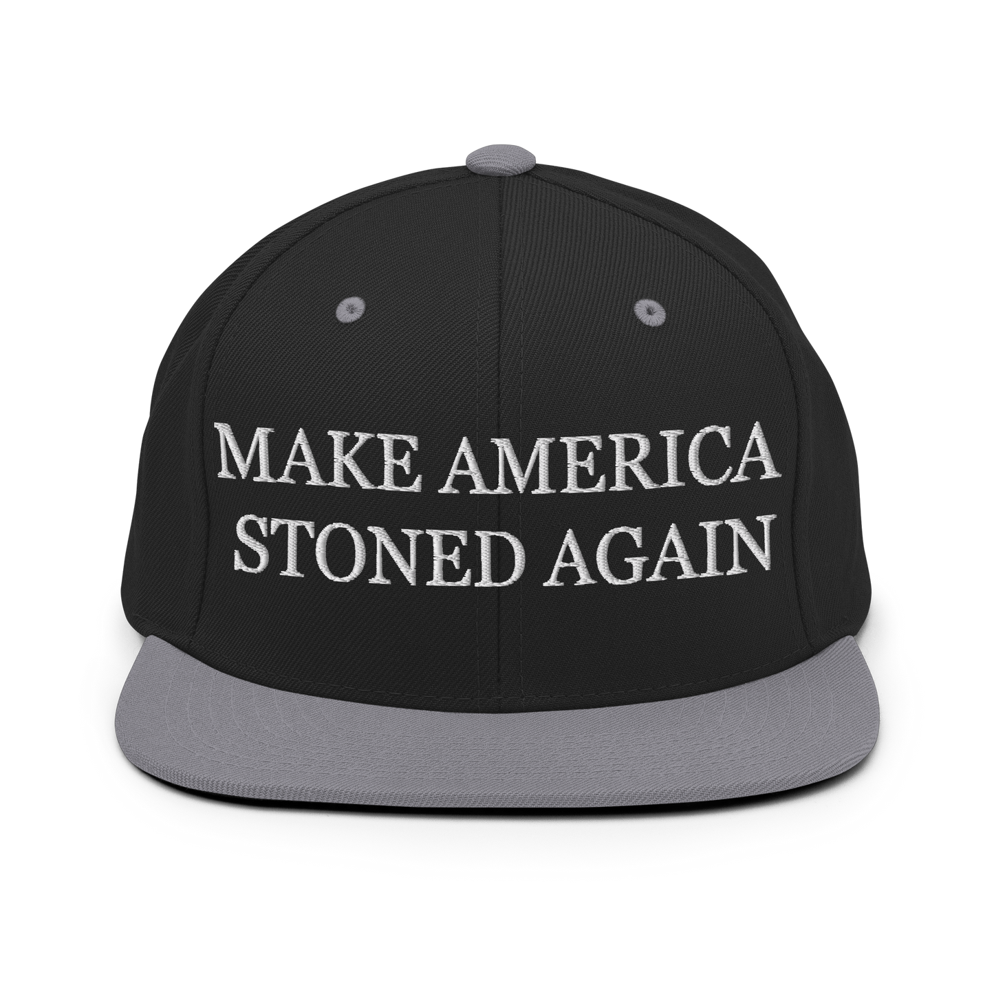 Make America Stoned Again Snapback Hat