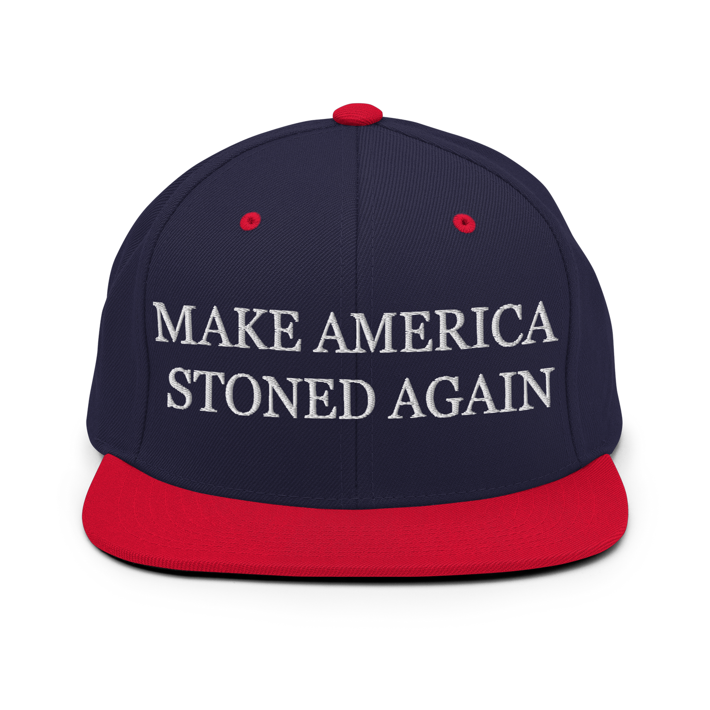 Make America Stoned Again Snapback Hat