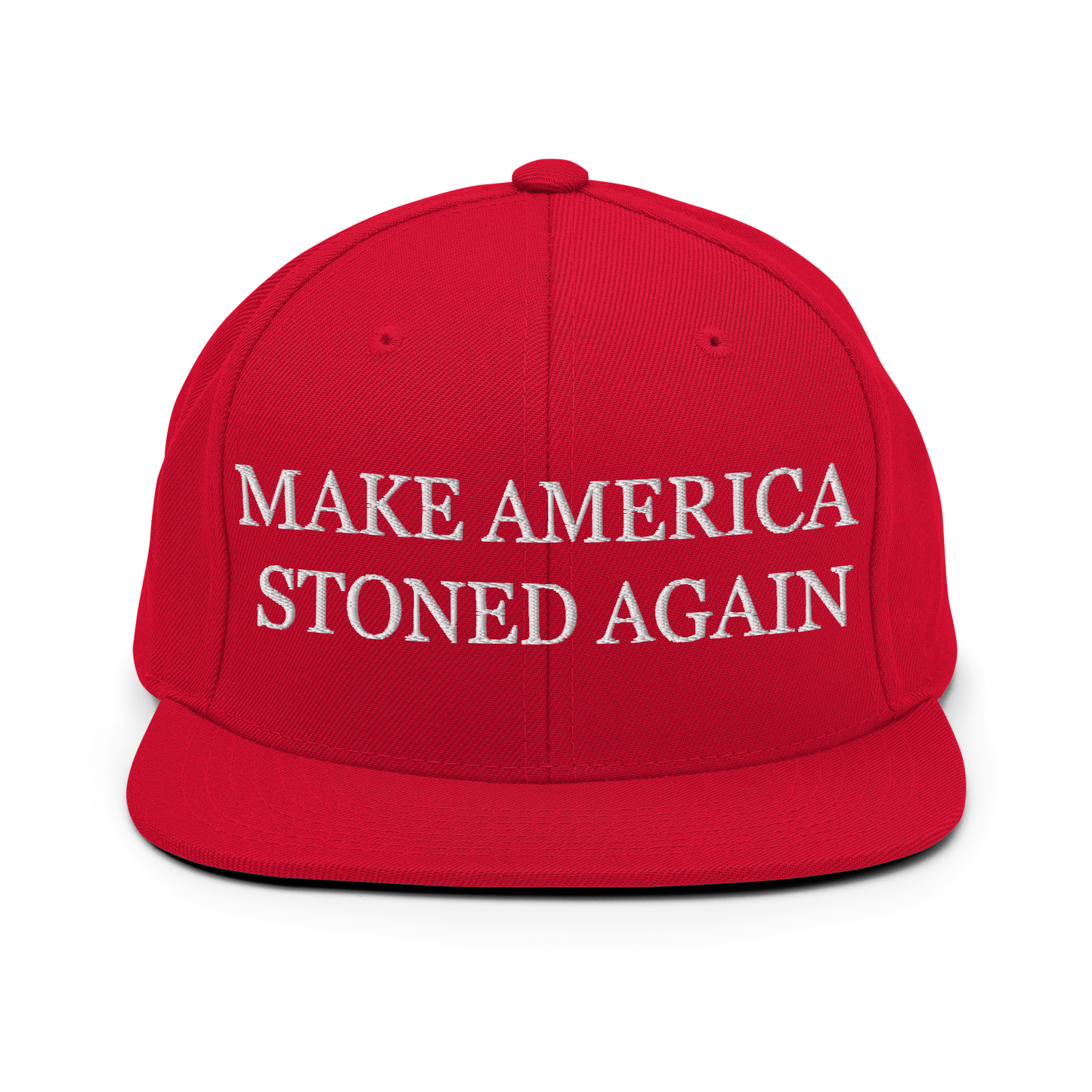 Make America Stoned Again Snapback Hat
