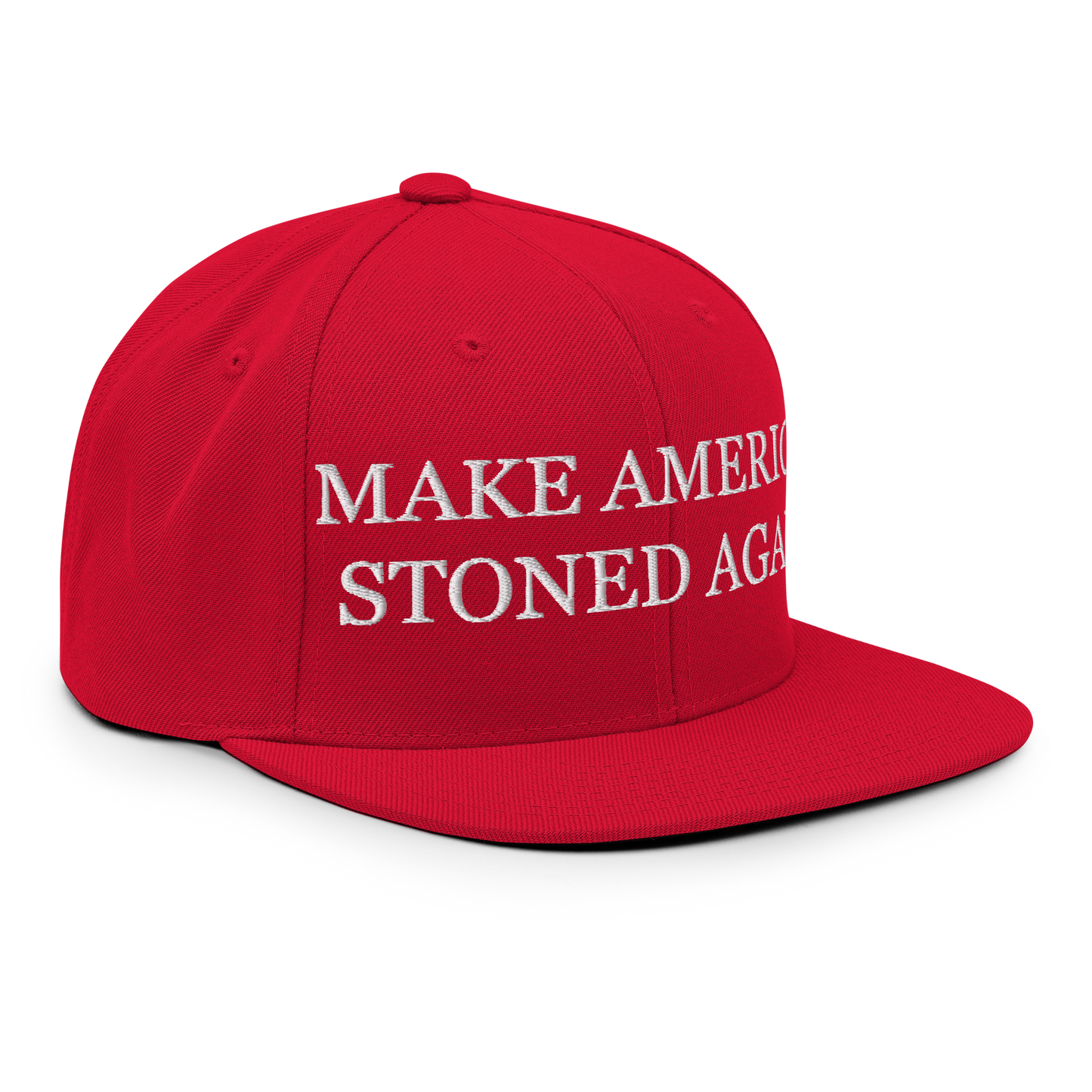 Make America Stoned Again Snapback Hat