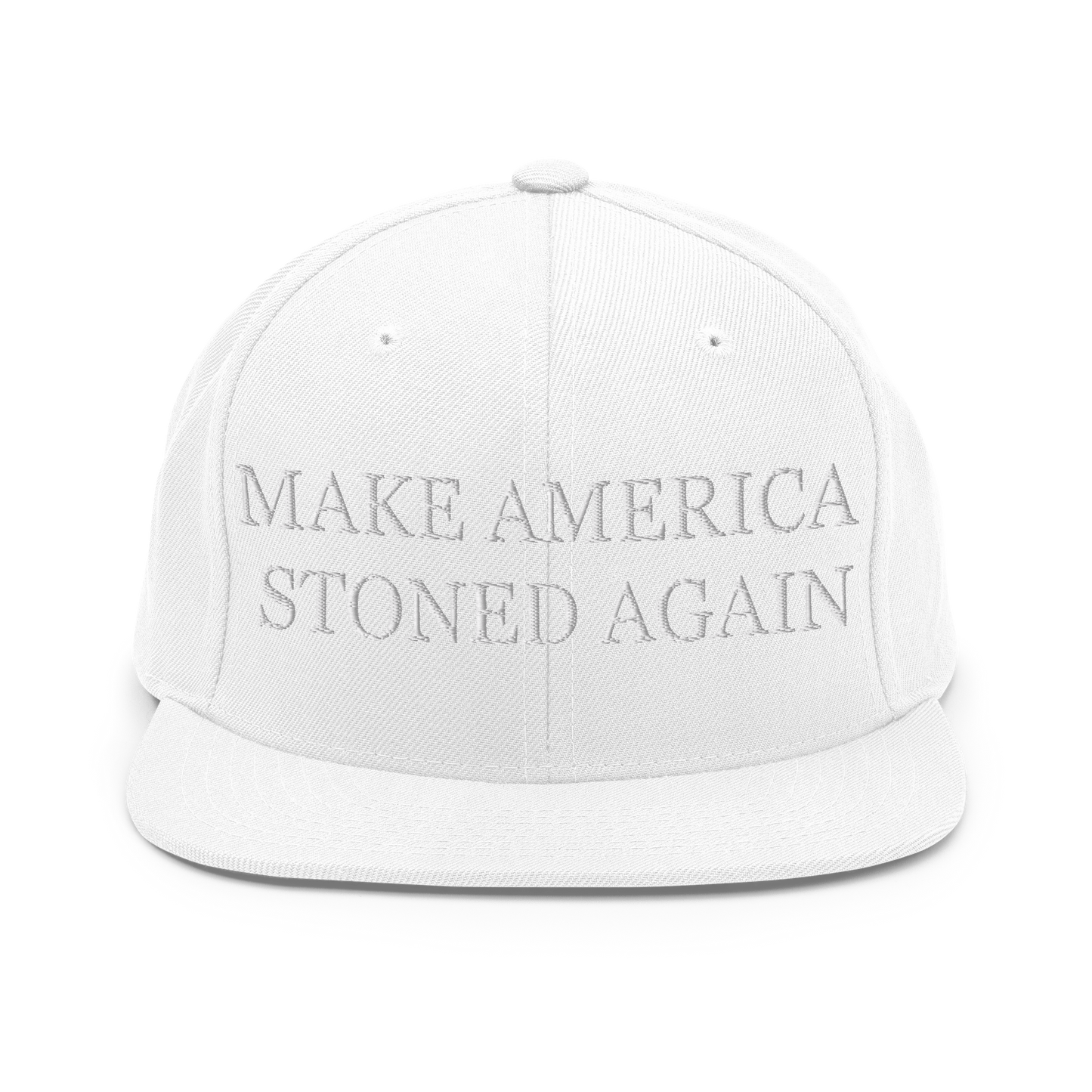 Make America Stoned Again Snapback Hat