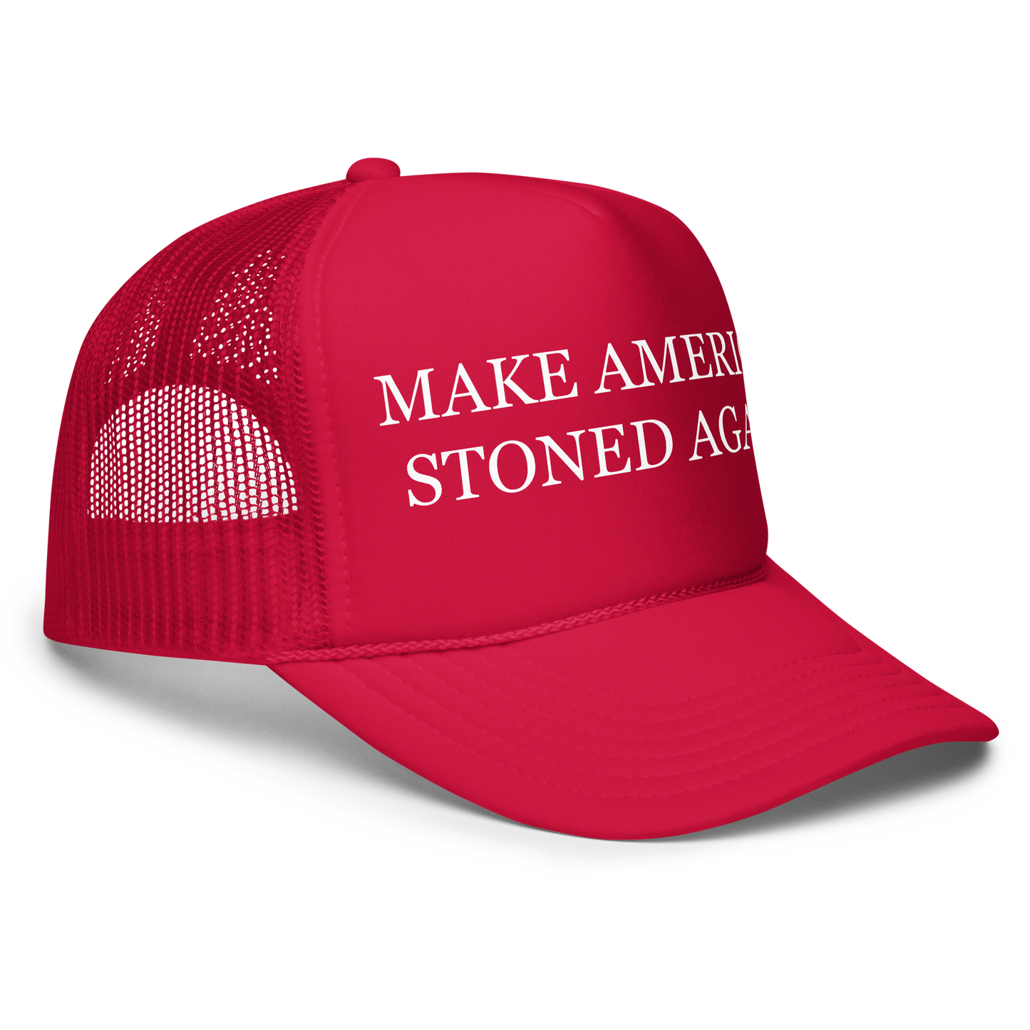 Make America Stoner Again Foam Trucker Hat